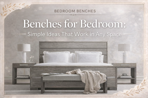 Bedroom with a grey bench at the foot of a bed, featuring white pillows and a cozy throw. Modern decor, soft lighting and elegant text overlay.